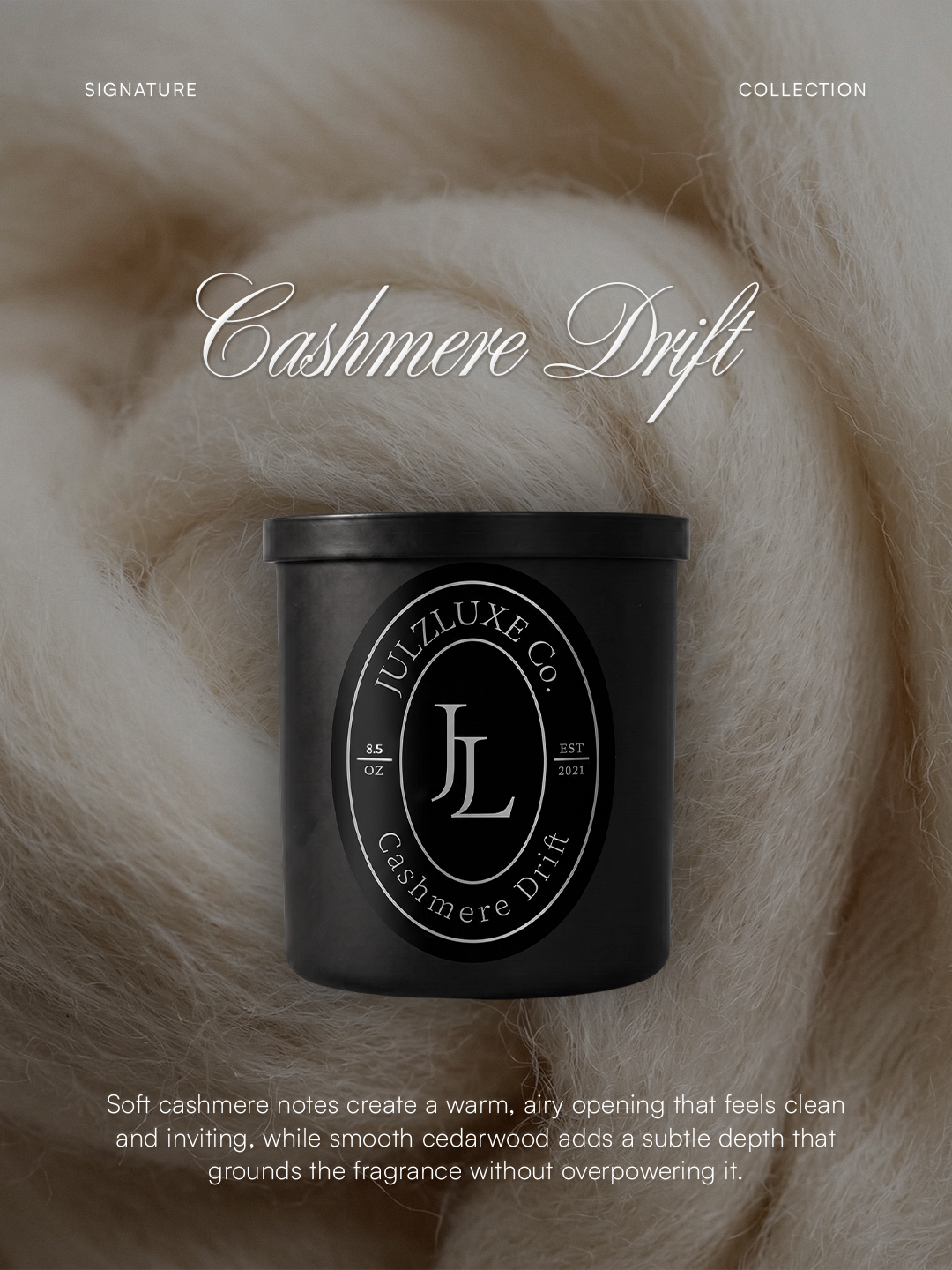 Cashmere Drift | Cashmere & Cedarwood Candle