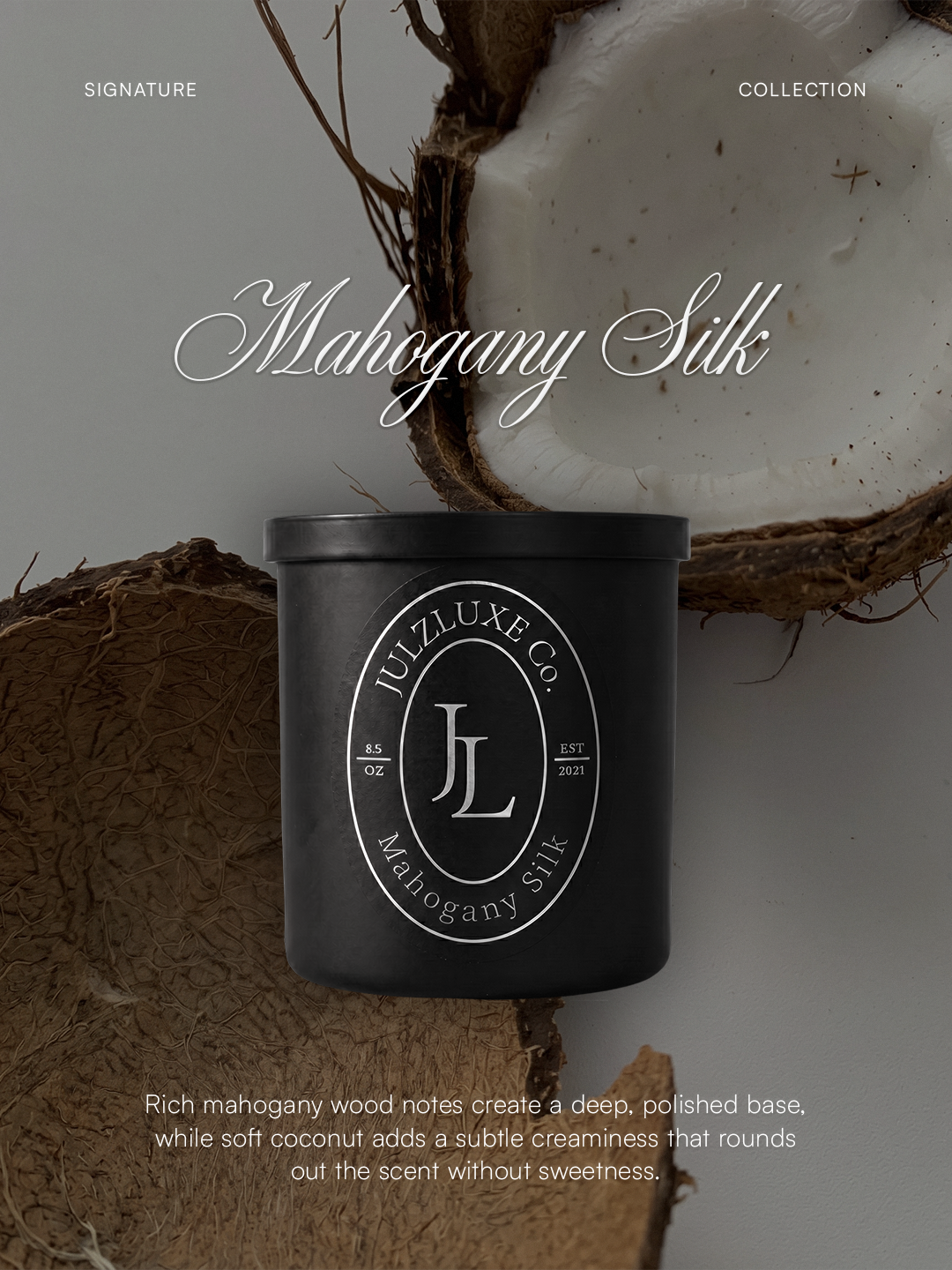 Mahogany Silk | Mahogany & Coconut Candle